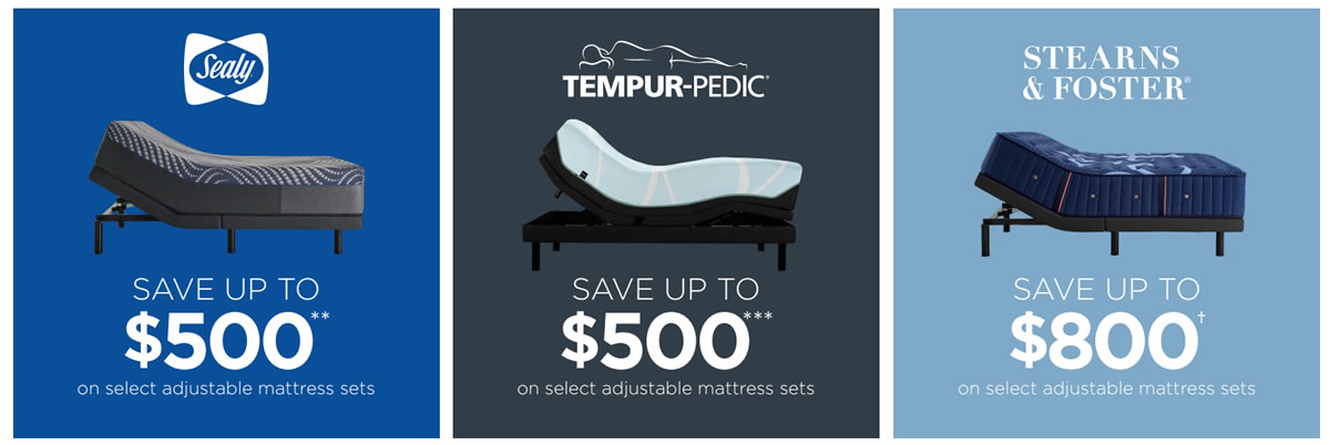 Save on select Tempur-Pedic, Sealy and Stearns & Foster mattress sets